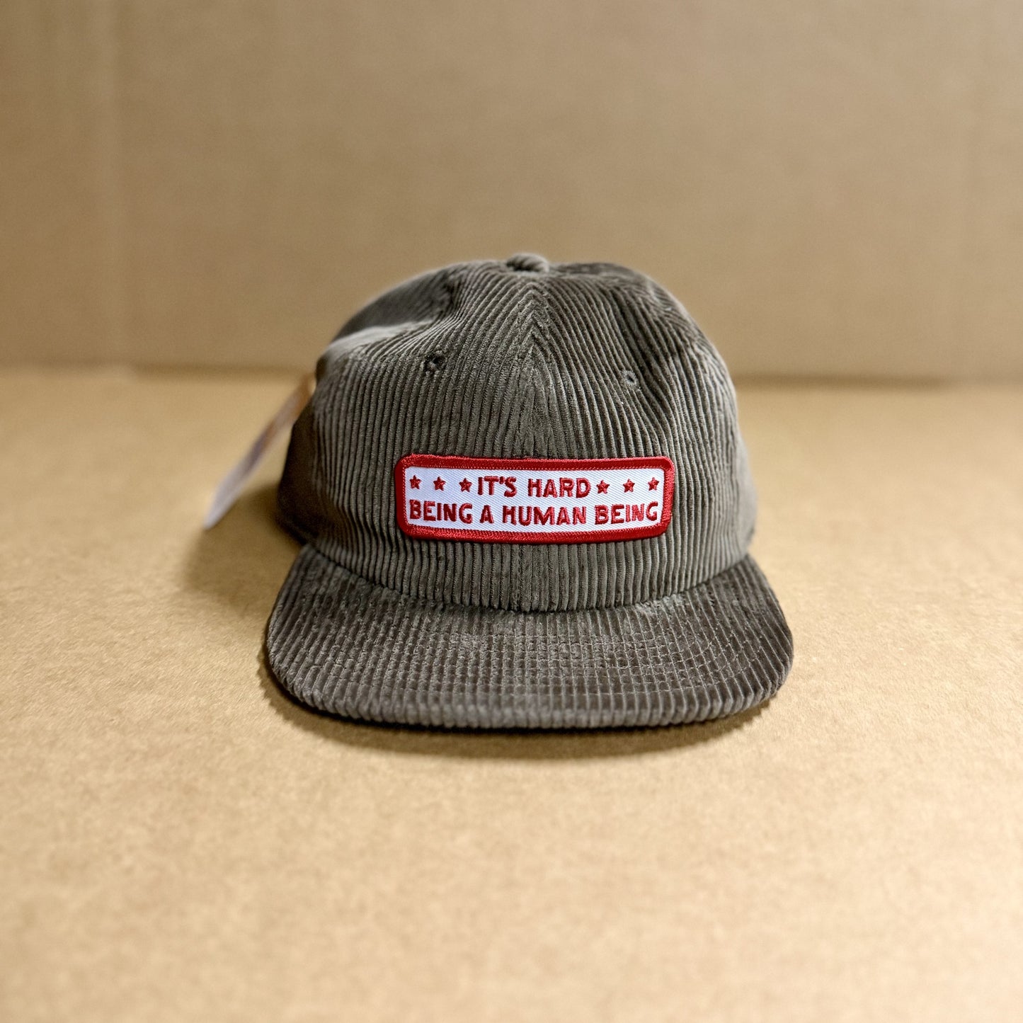 It's Hard Being A Human Being Corduroy