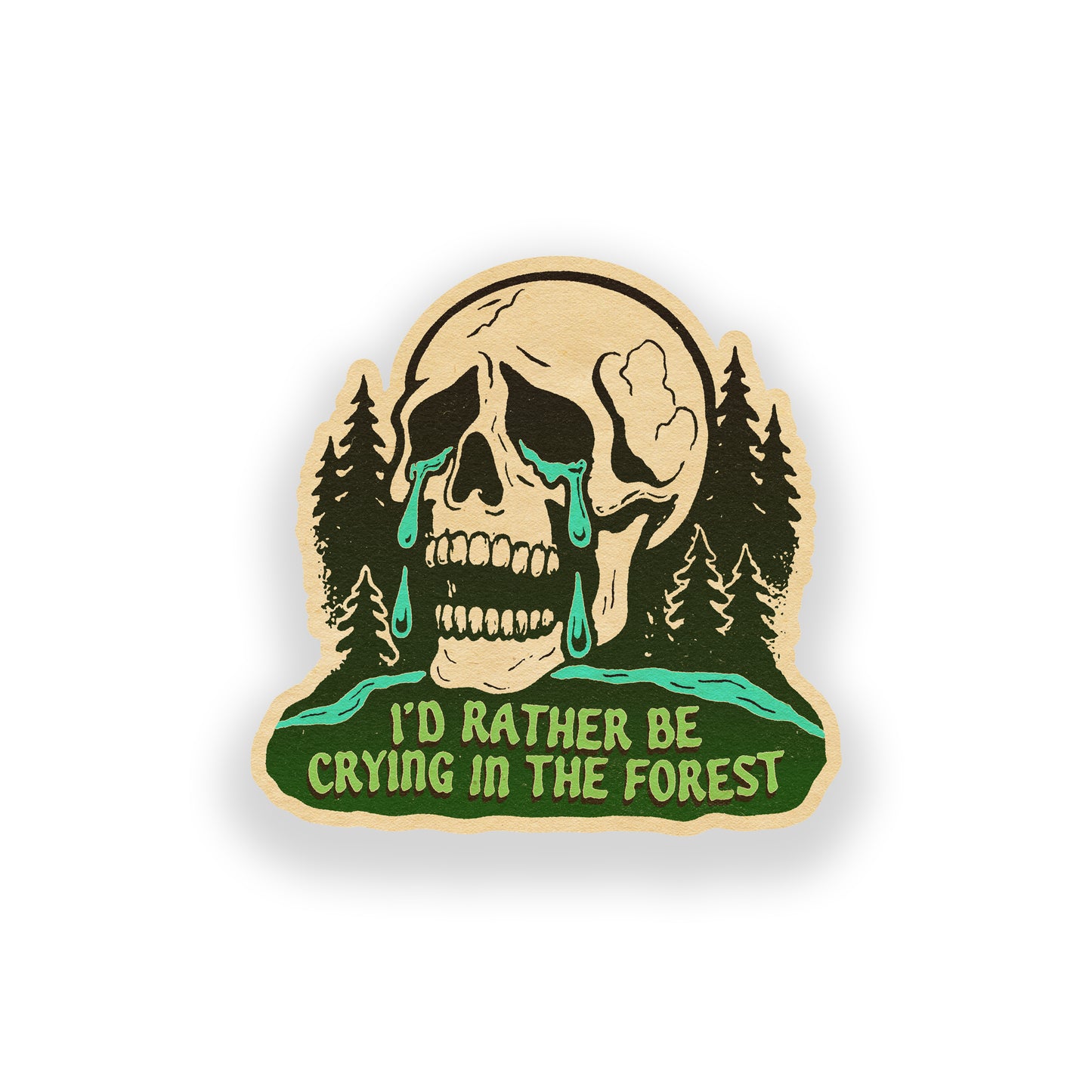I'd Rather Be Crying In The Forest Vinyl Sticker