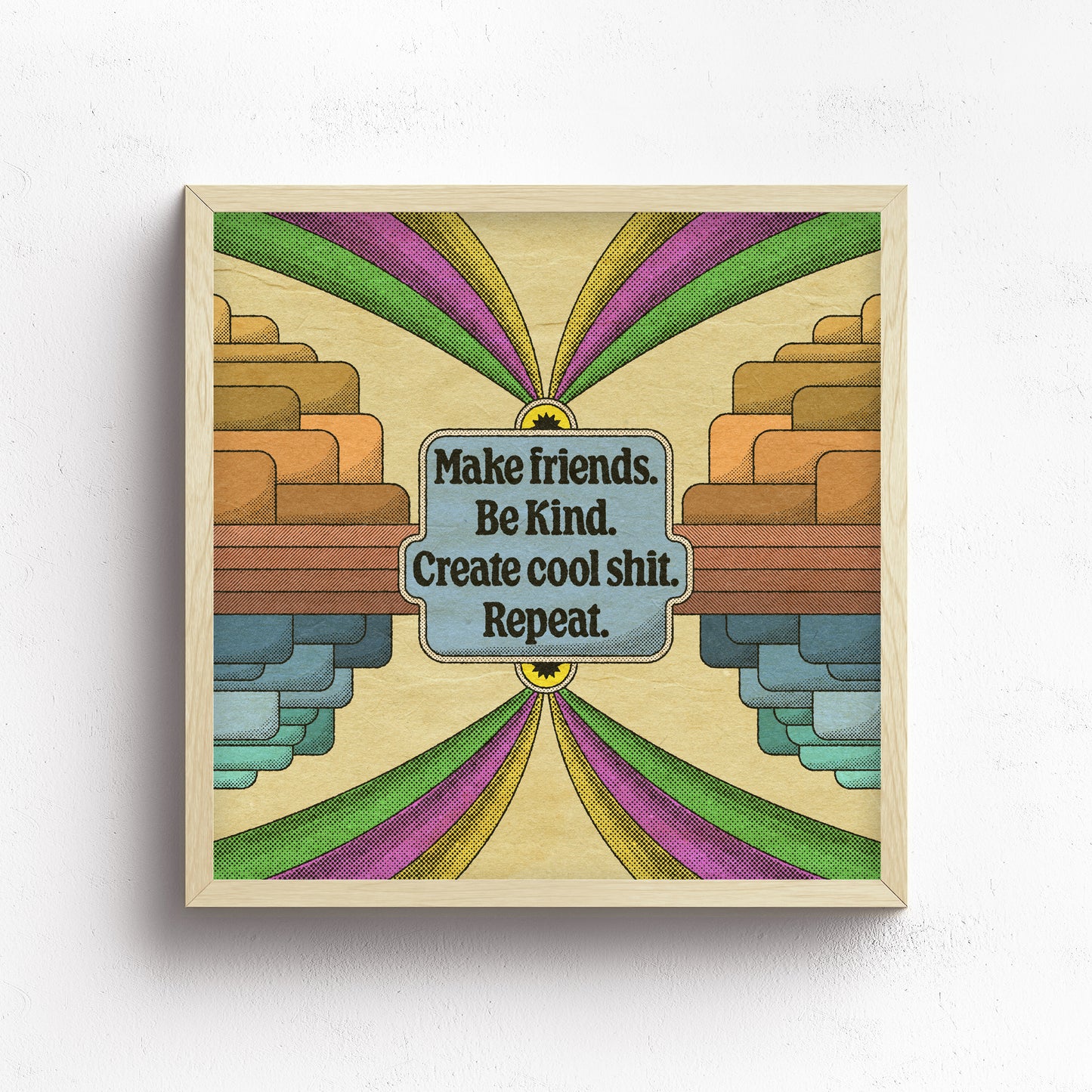 Make Friends, Be Kind Print