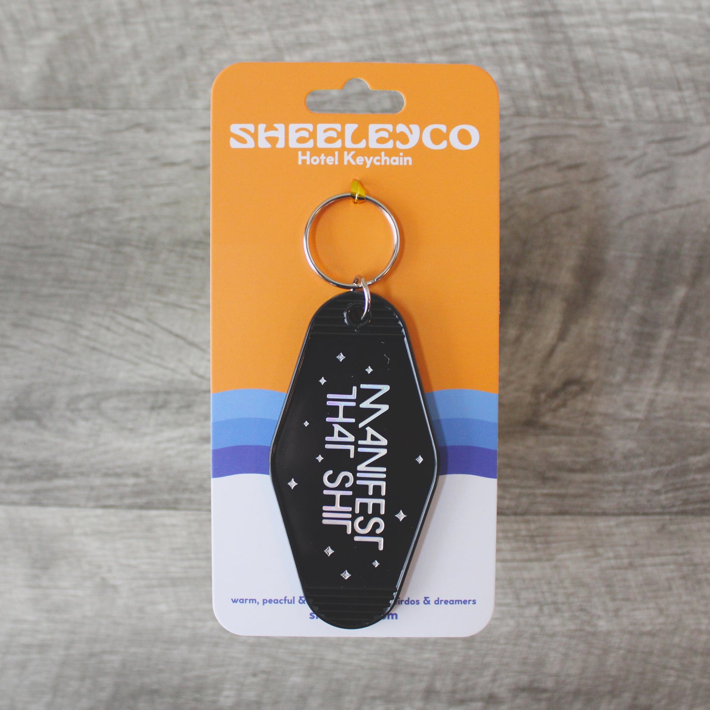 Manifest That Shit Hotel Keychain