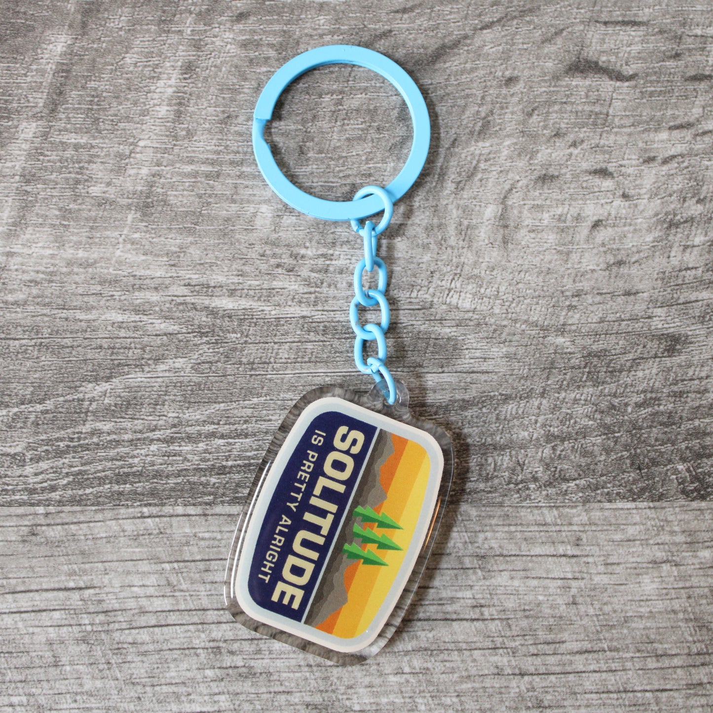 Solitude Is Pretty Alright Acrylic Keychain