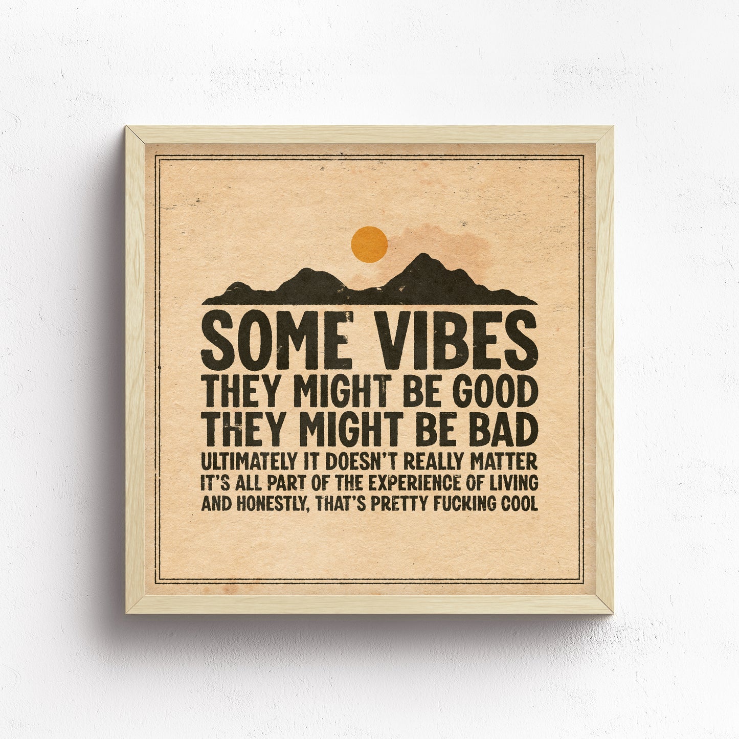 Some Vibes Print