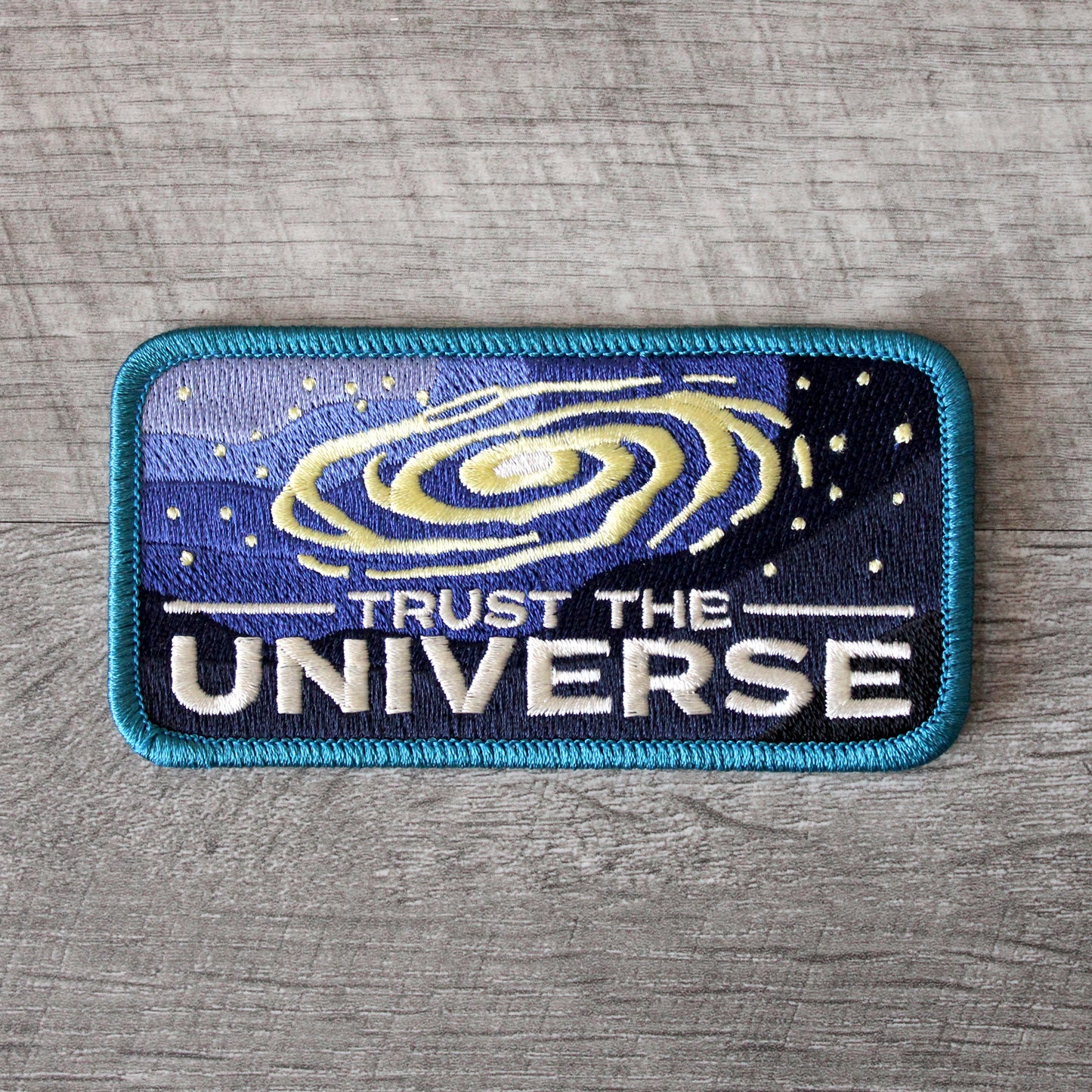 Trust The Universe Embroidered Patch