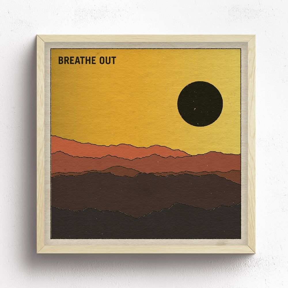 Breathe In, Breathe Out Combo Print