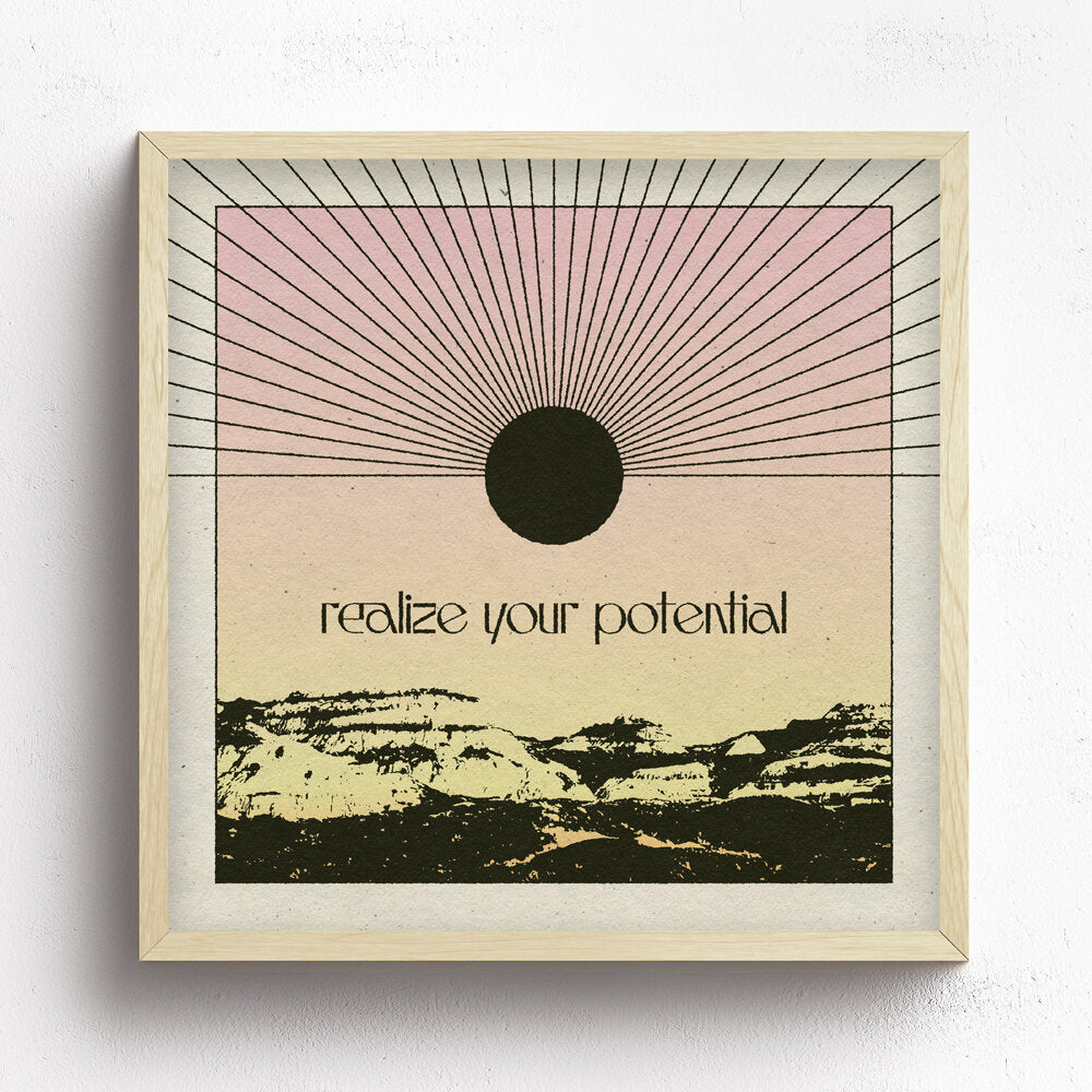 Realize Your Potential Print