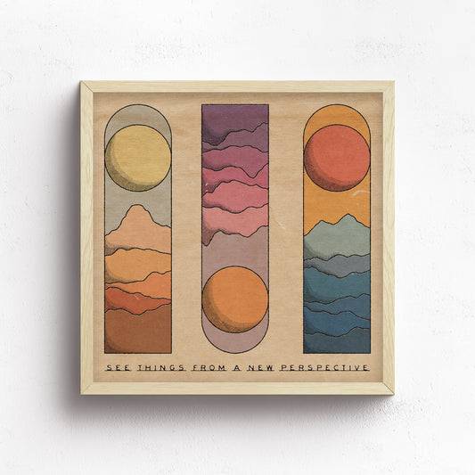 See Things From A New Perspective Print
