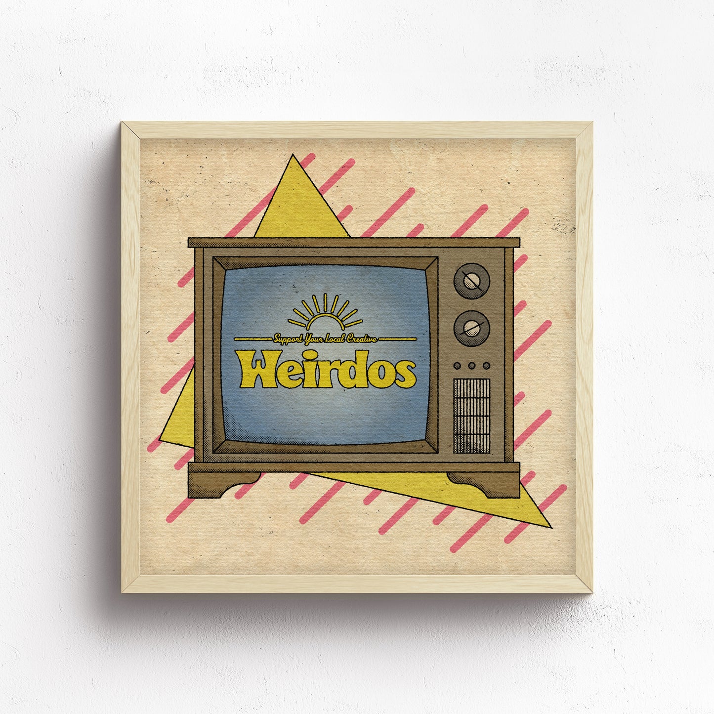 Support Your Local Creative Weirdos Print