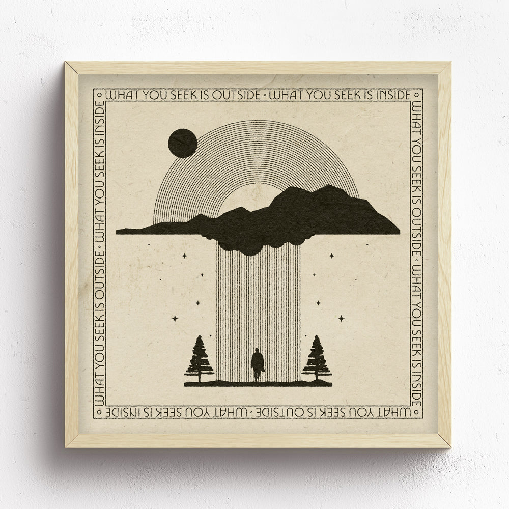 What You Seek Print