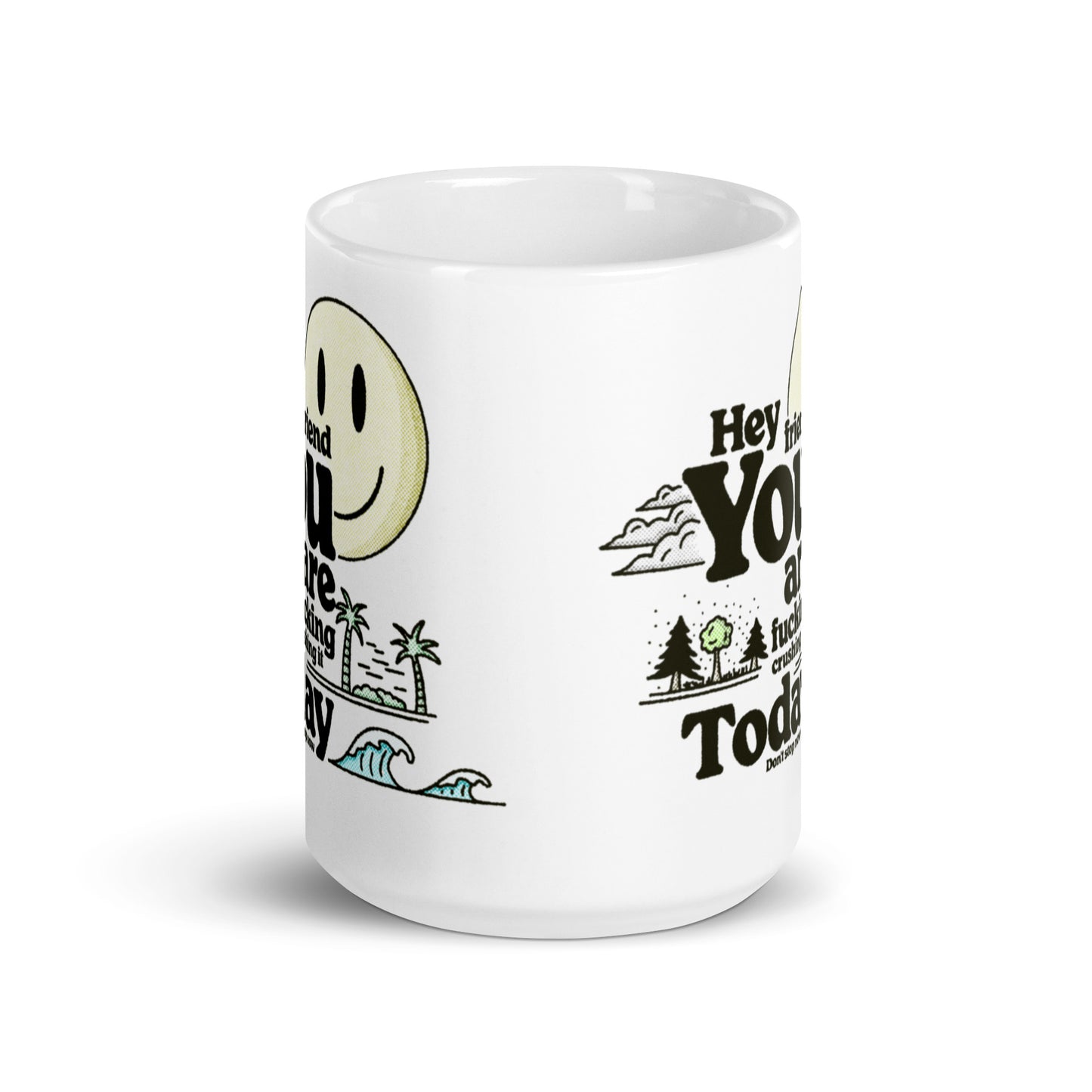 Hey Friend Mug