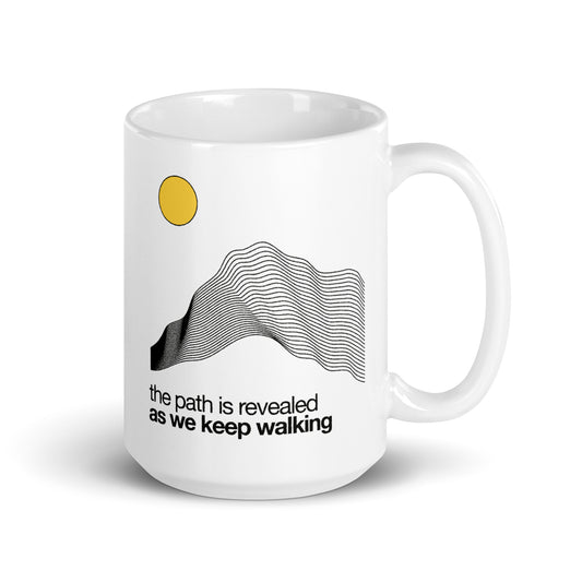 The Path Is Revealed Mug