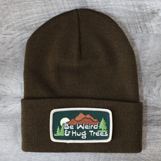 Be Weird & Hug Trees Beanie