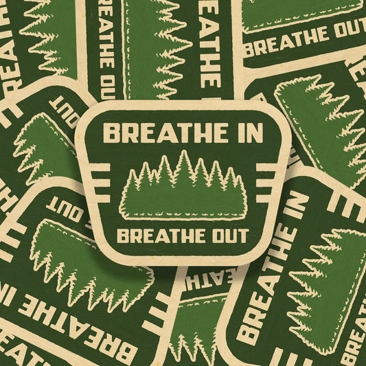 Breathe In, Breathe Out Vinyl Sticker