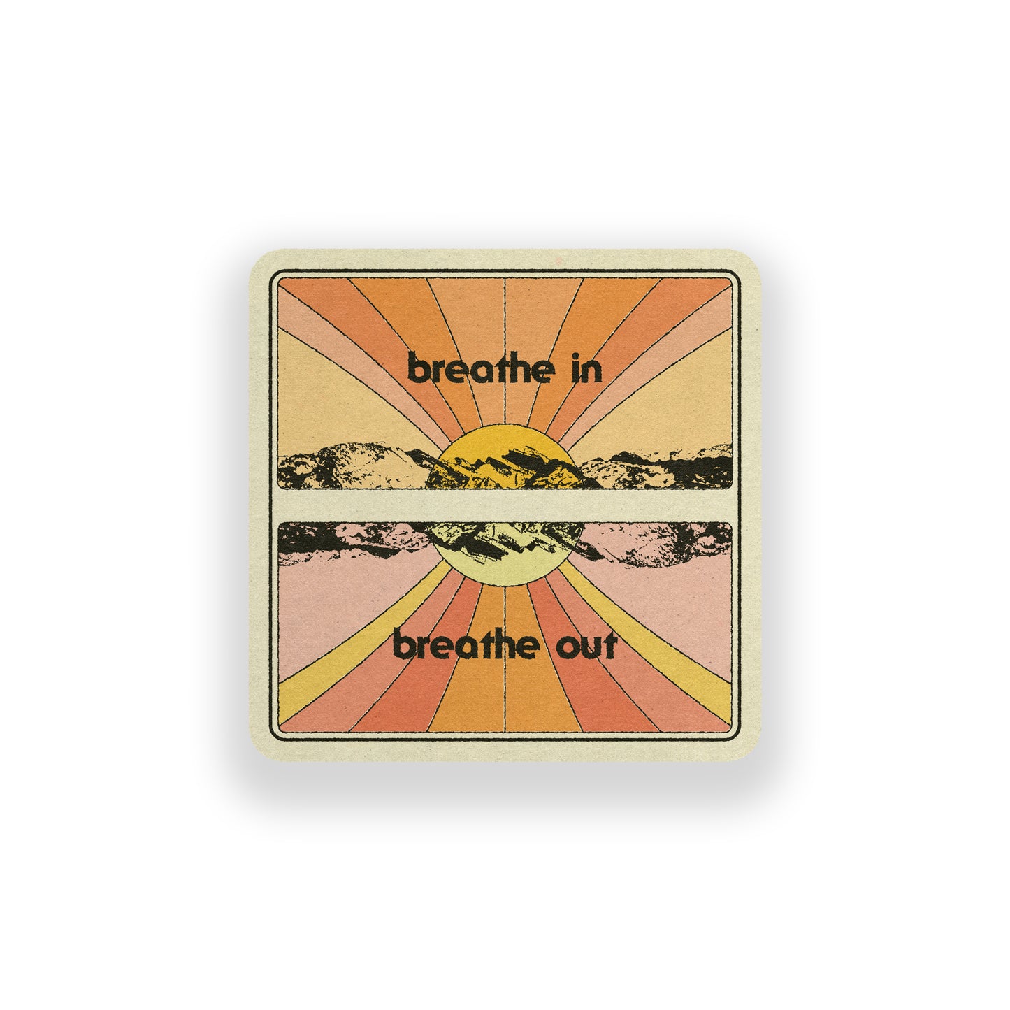 Breathe In, Breathe Out Vinyl Sticker