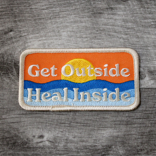 Get Outside, Heal Inside Embroidered Patch