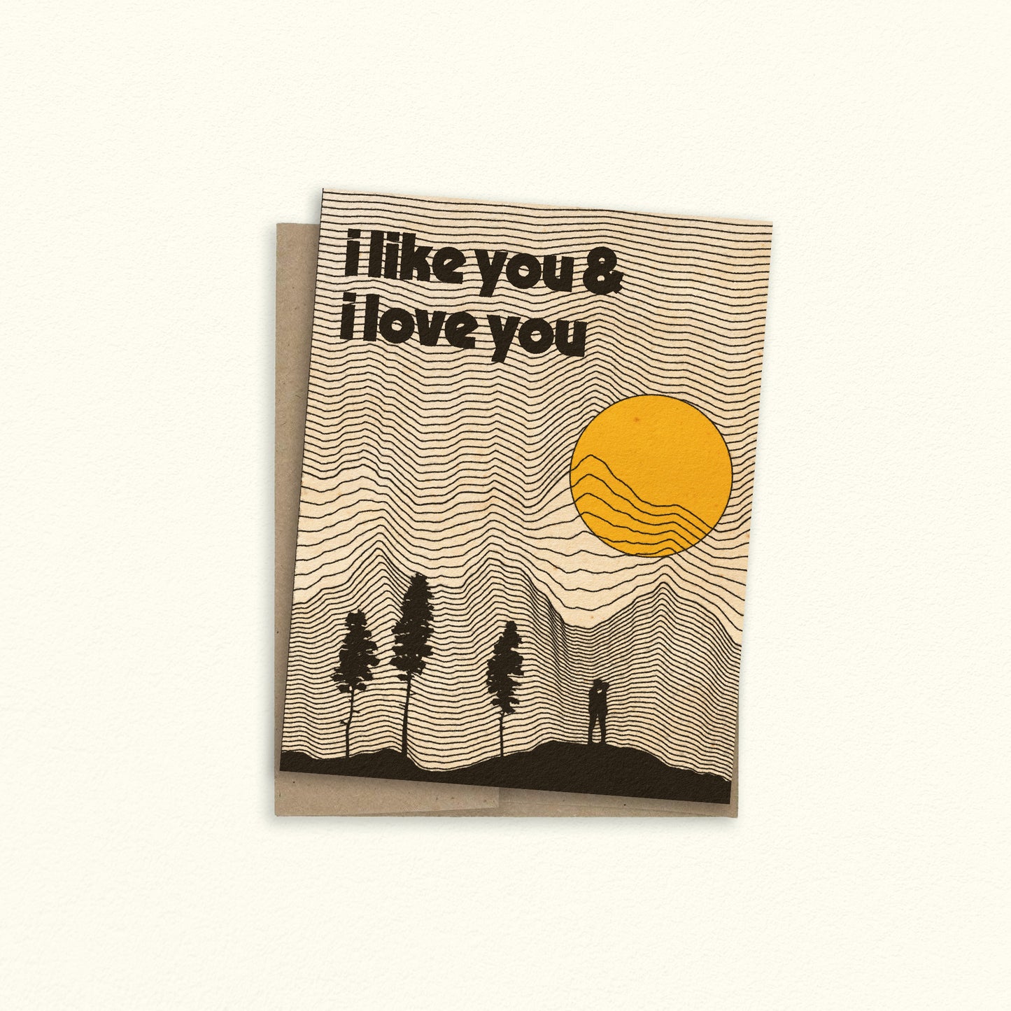 I Like You and I Love You Greeting Card