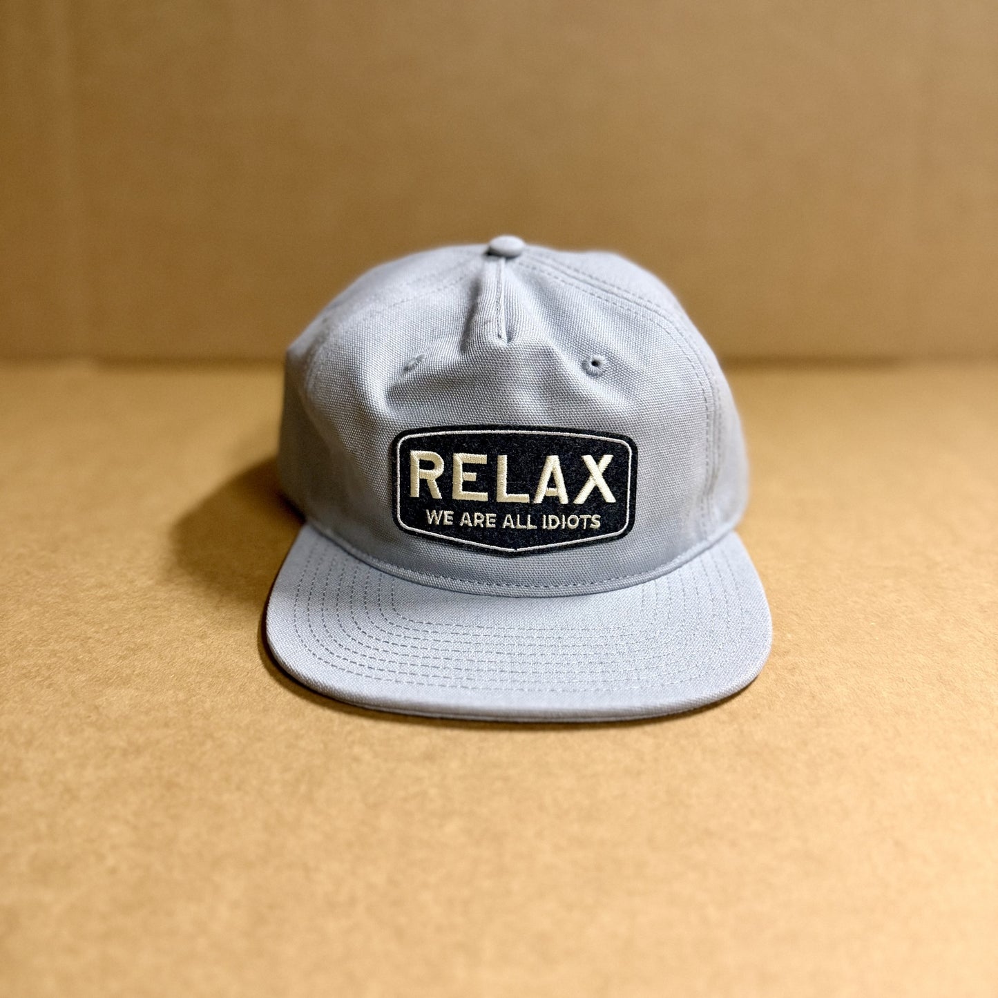 Relax, We Are All Idiots Unstructured Five Panel