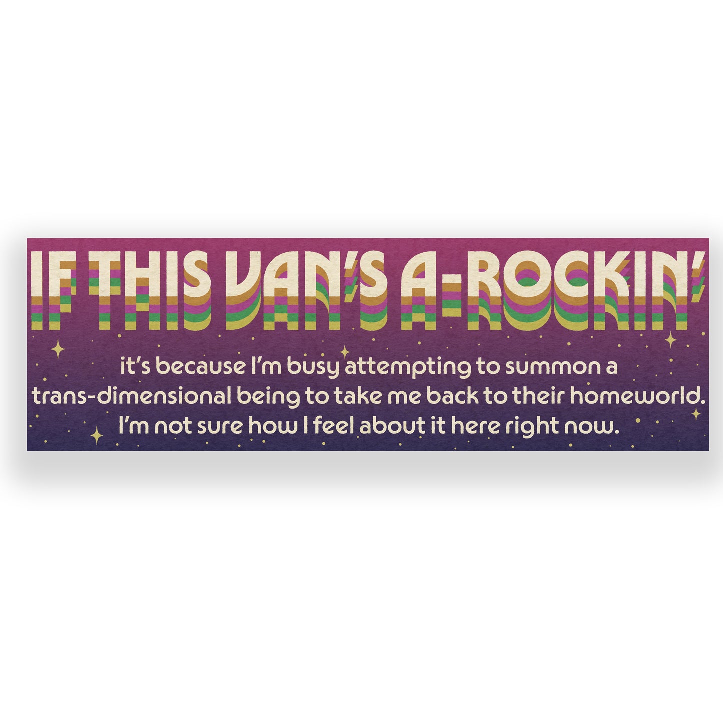 If This Van's-a-Rockin' Bumper Sticker