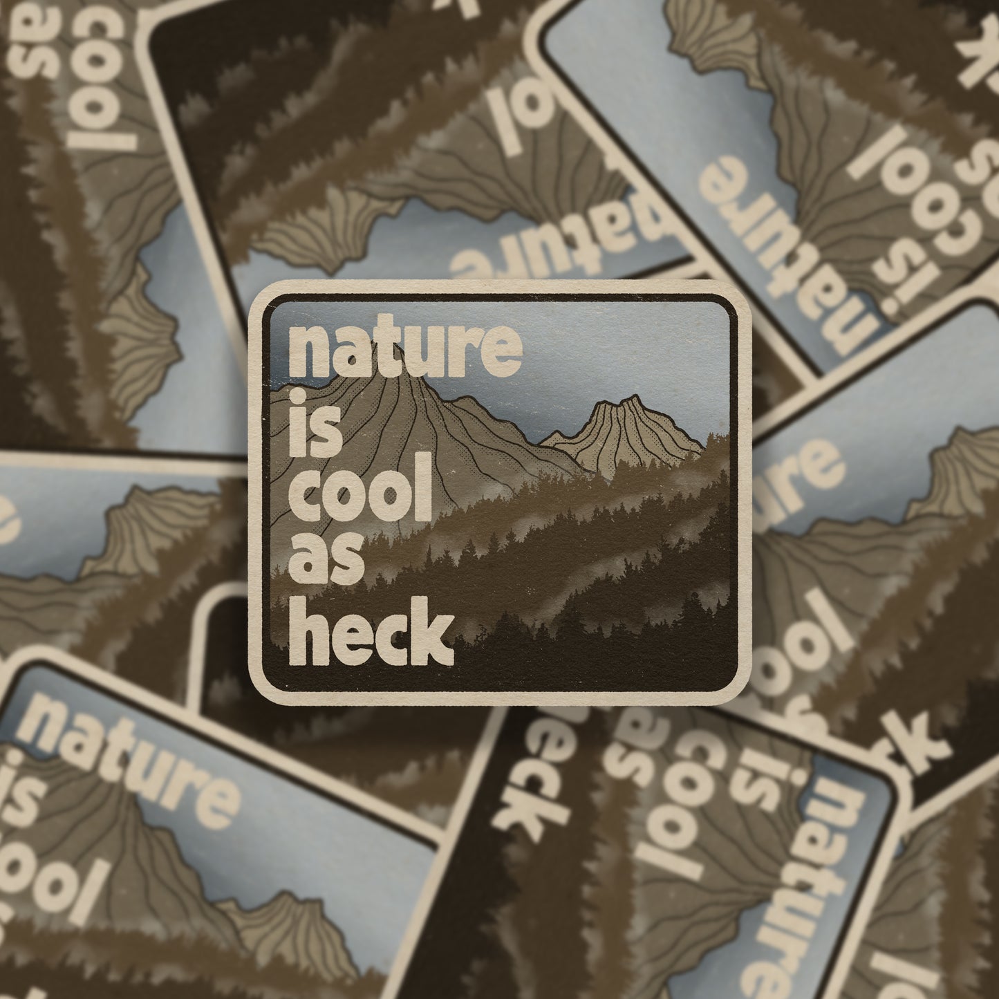 Nature Is Cool As Heck Vinyl Sticker