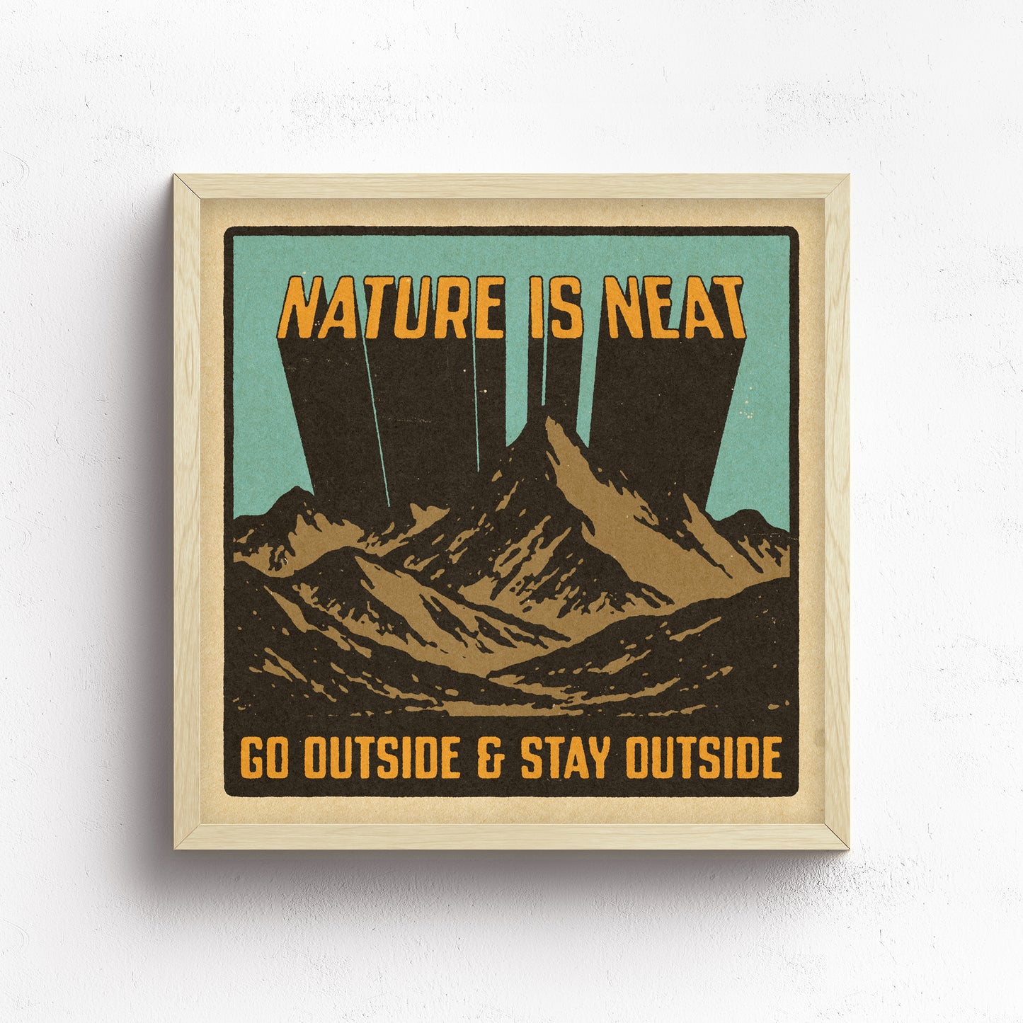 Nature Is Neat Print