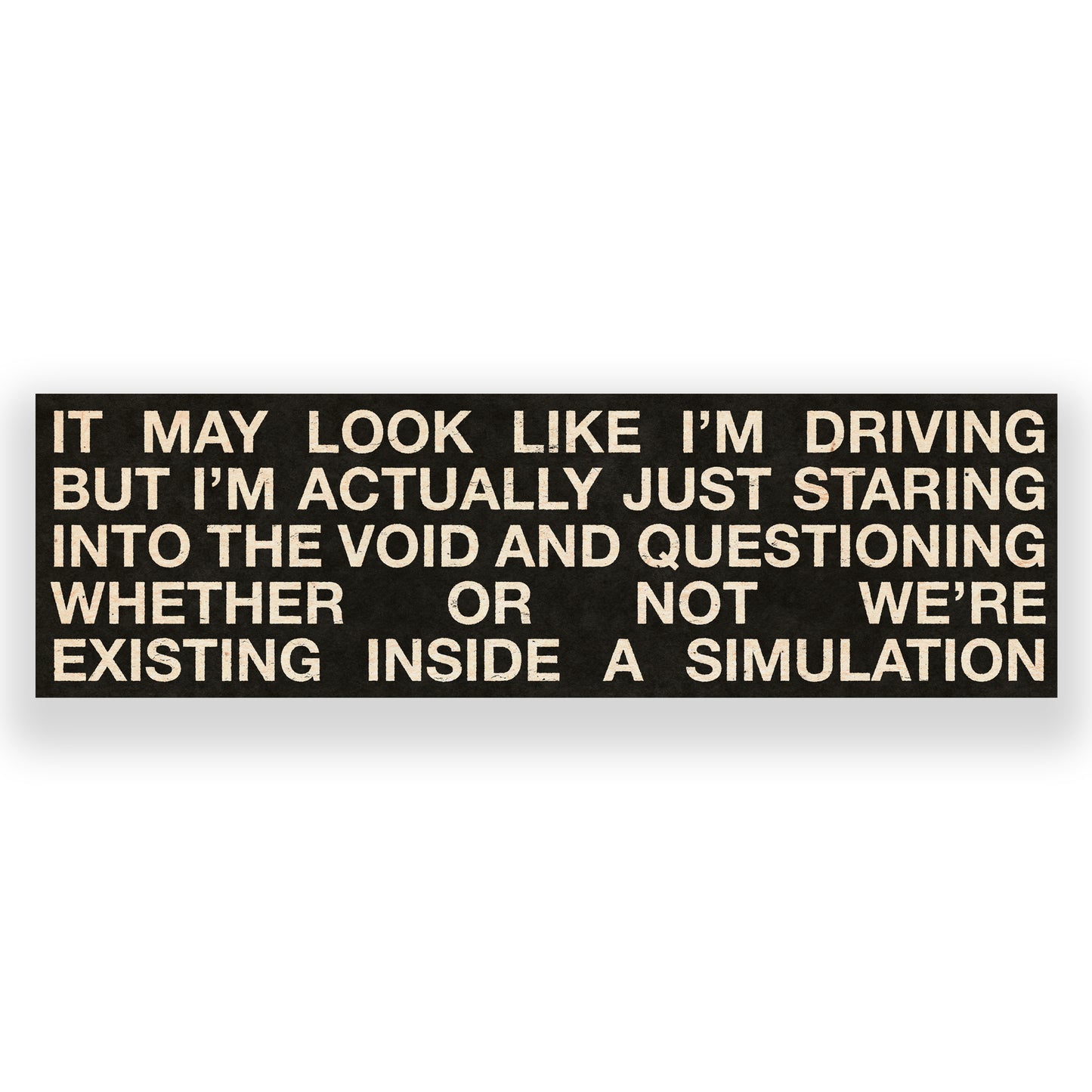 Staring Into The Void Bumper Sticker