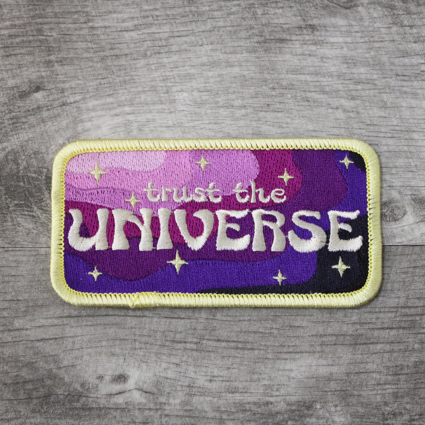 Trust The Universe Embroidered Patch