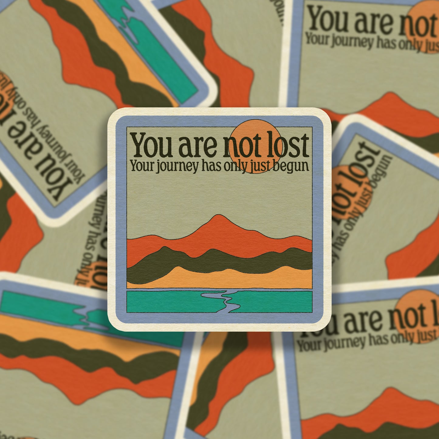 You Are Not Lost Vinyl Sticker