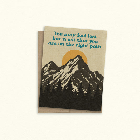 You May Feel Lost Greeting Card