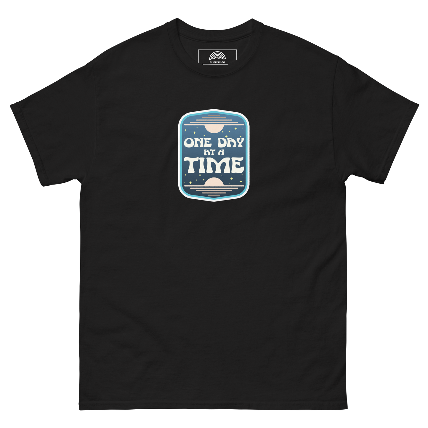 One Day At A Time T-Shirt