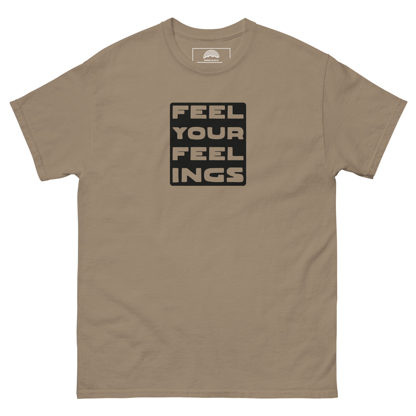 Feel Your Feelings T-Shirt