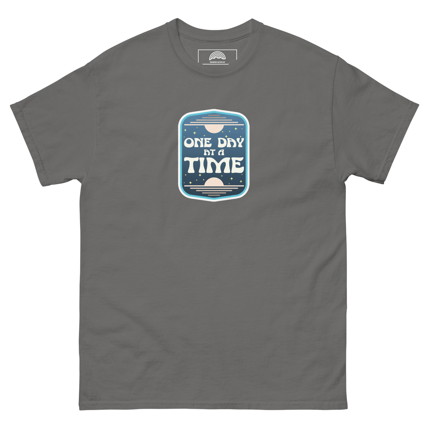 One Day At A Time T-Shirt