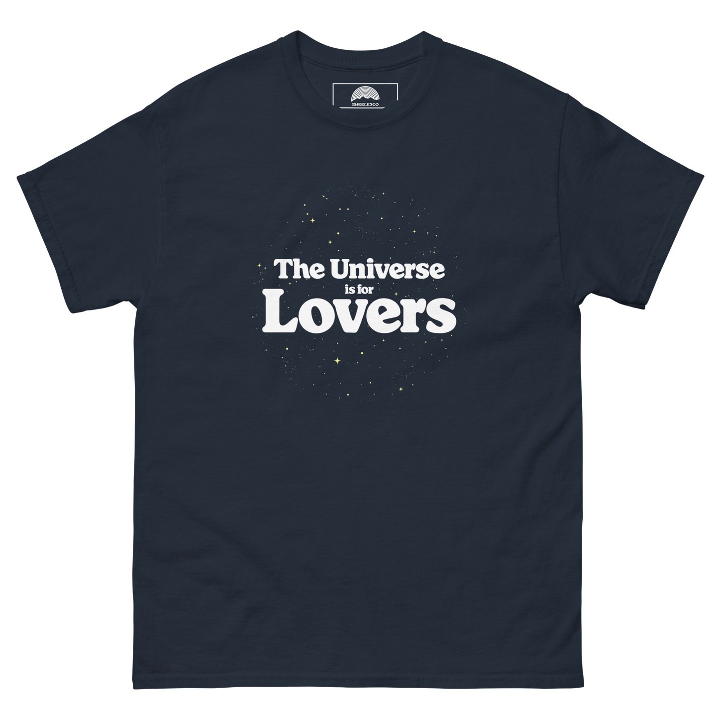 The Universe Is For Lovers T-Shirt