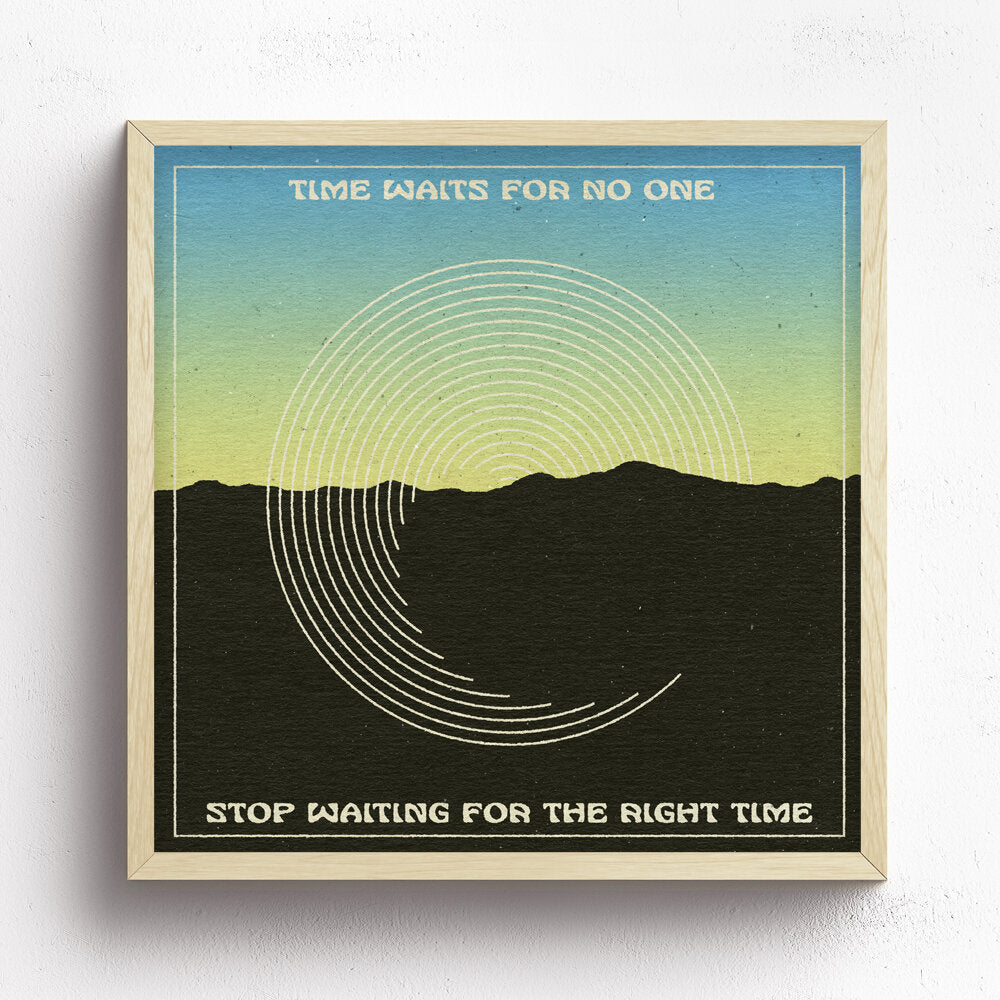 Time Waits For No One Print