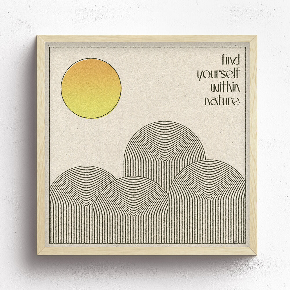 Find Yourself In Nature Print