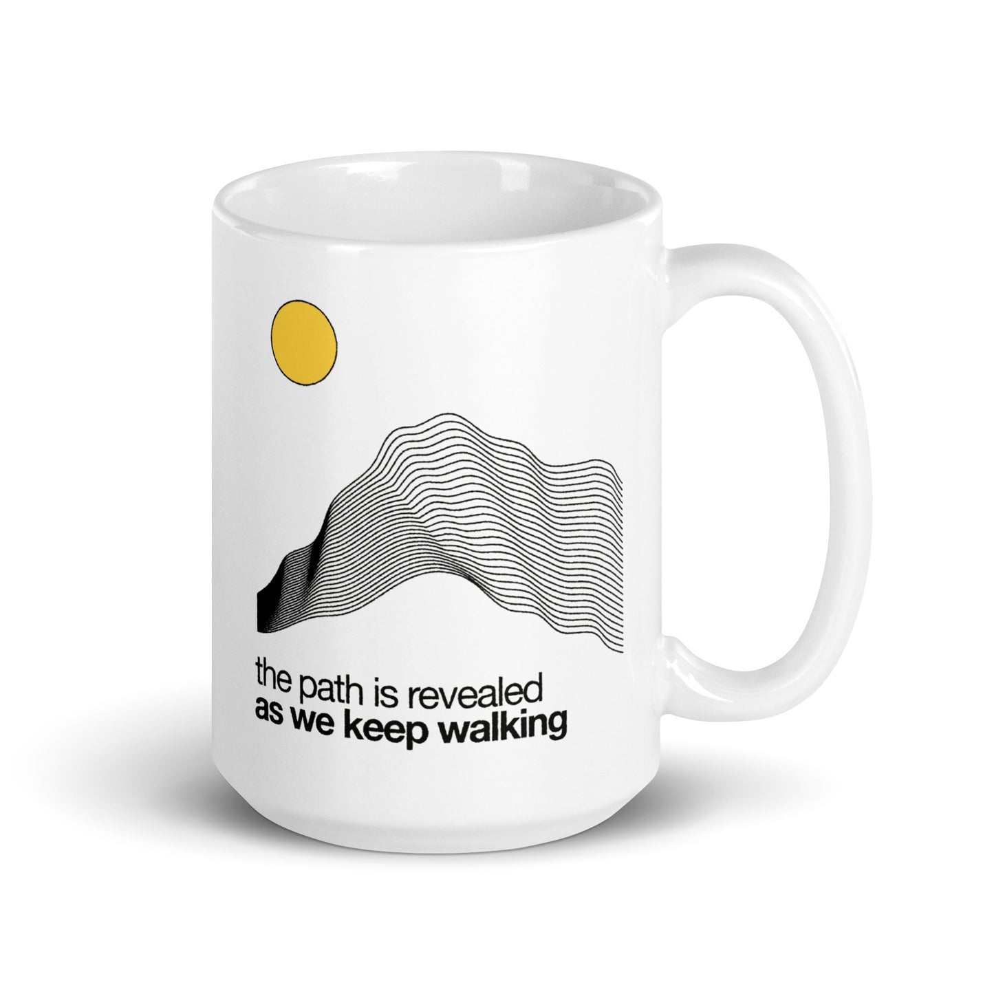 The Path Is Revealed Mug